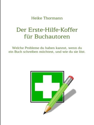 cover image of Der Erste-Hilfe-Koffer für Buchautoren